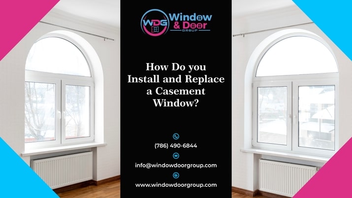 Install and Replace Casement Window