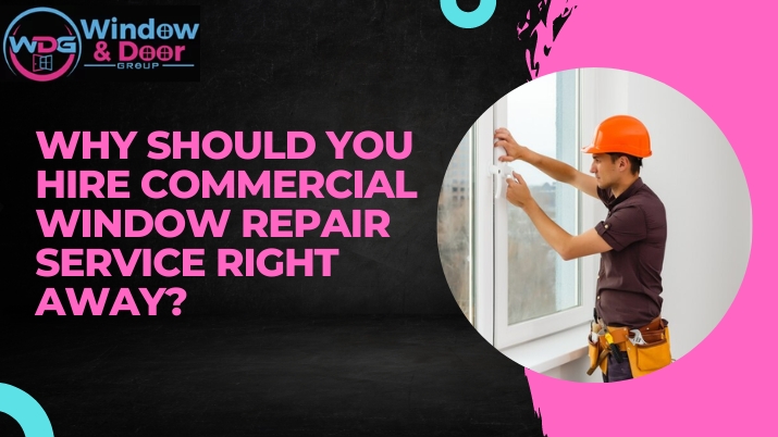 commercial window repair services