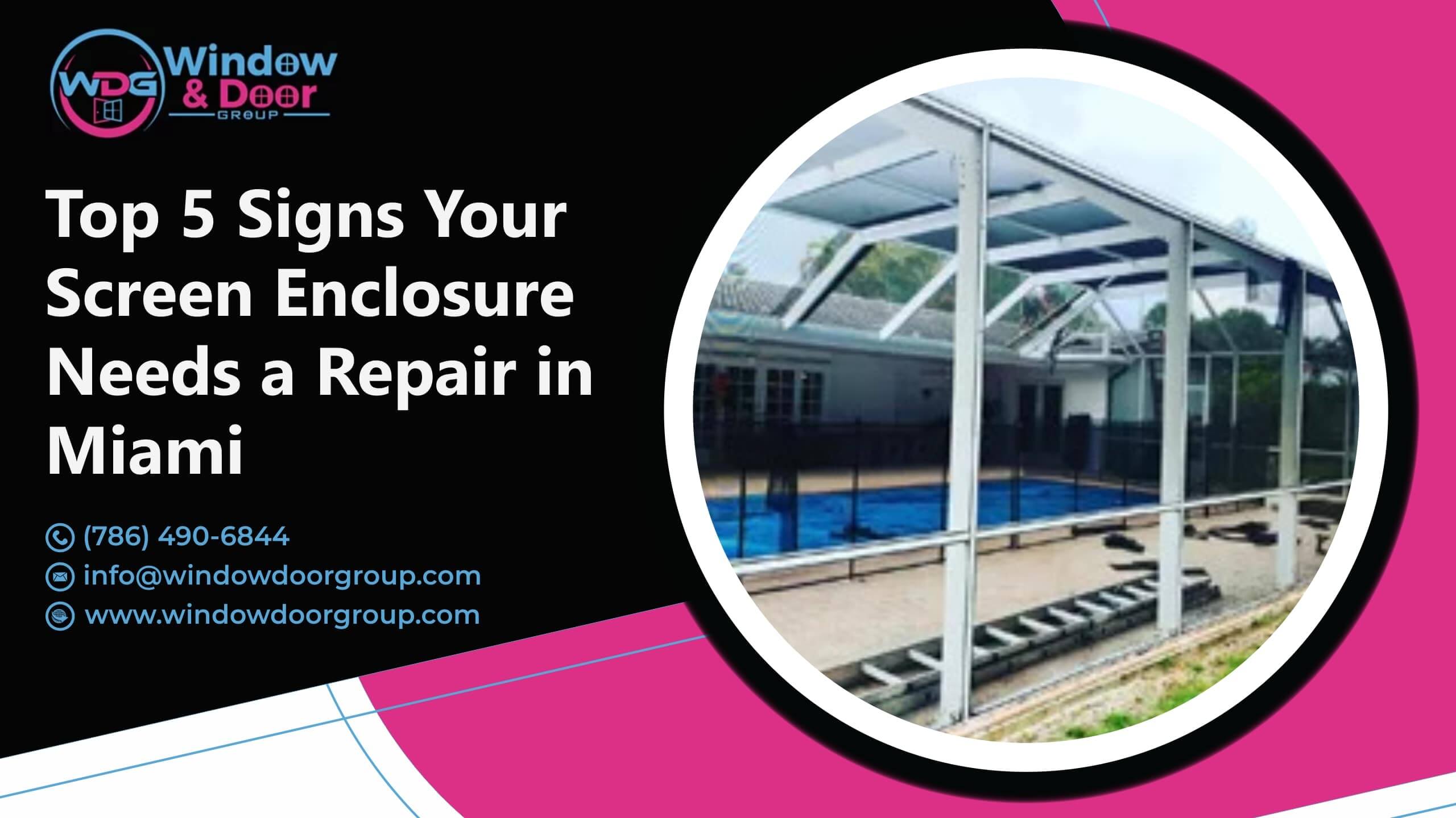 Top 5 Signs Your Screen Enclosure Needs a Repair in Miami