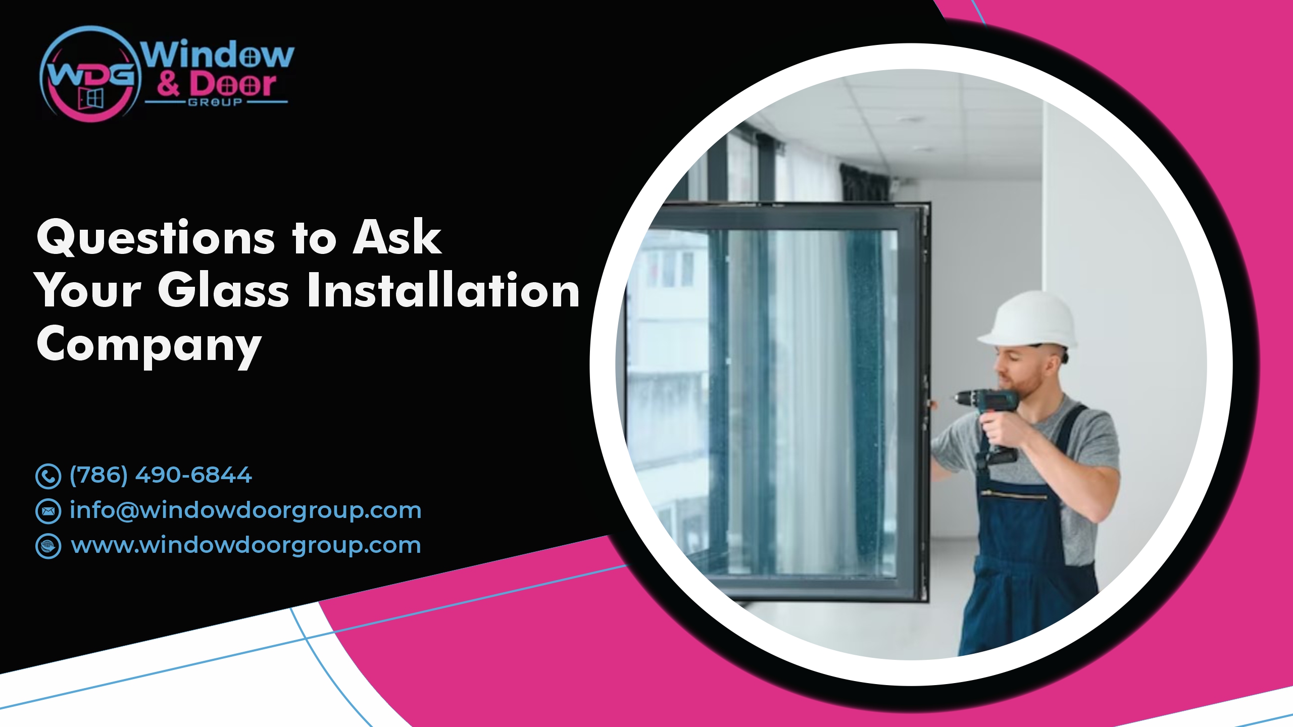 Glass Installation Company