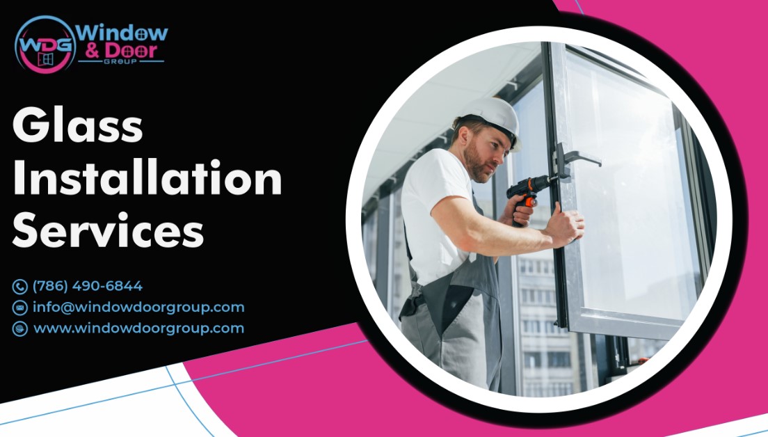 Glass installation service