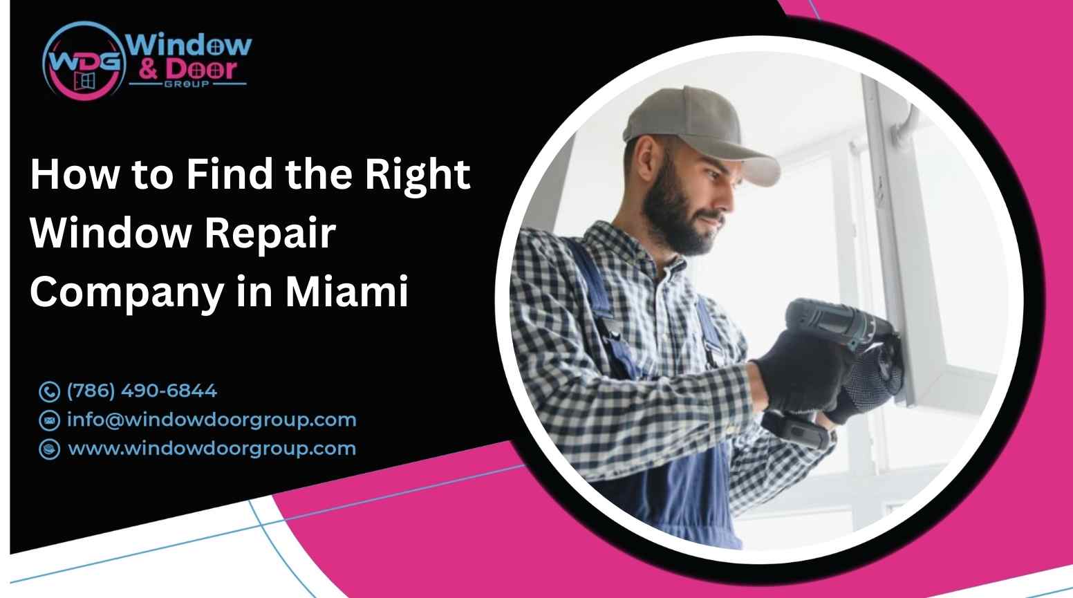 Window Repair Company in Miami