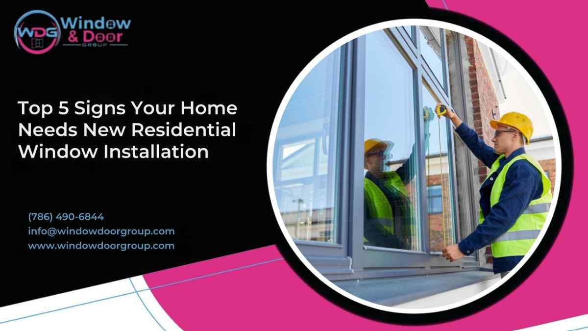 installation of the residential windows