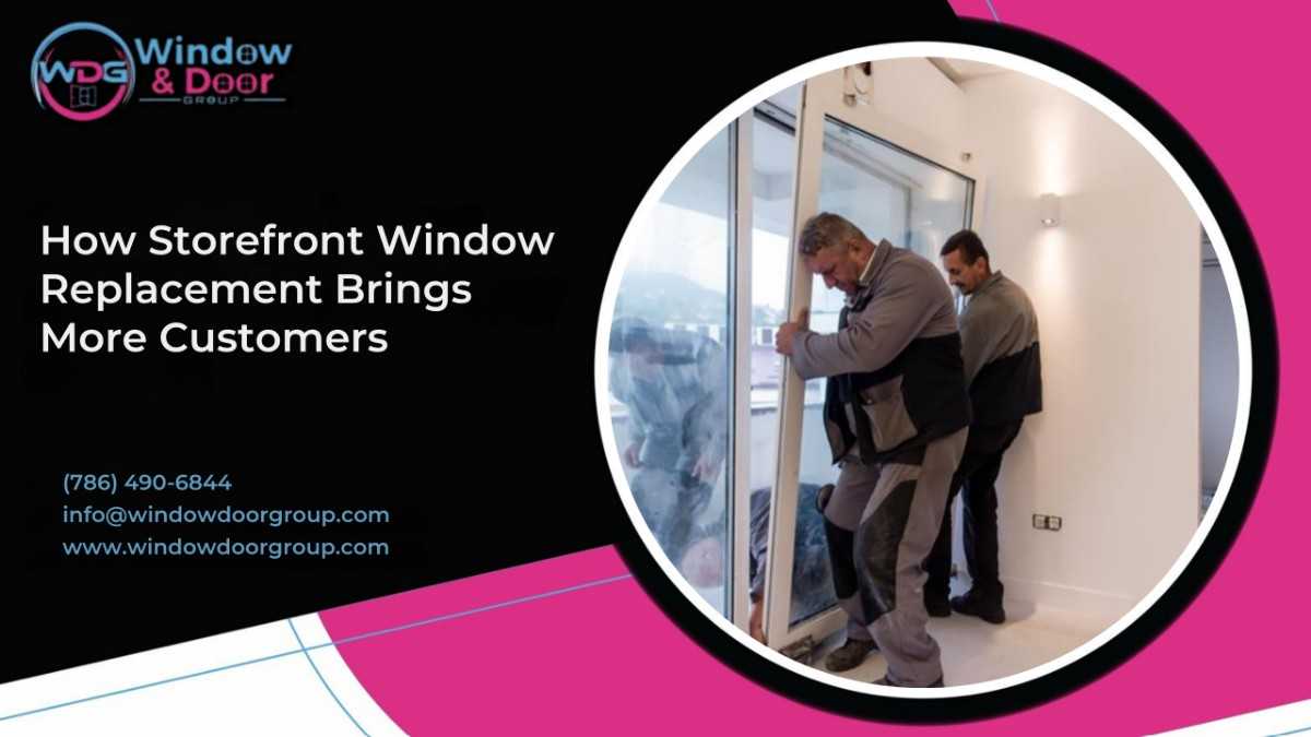 Storefront Window Replacement